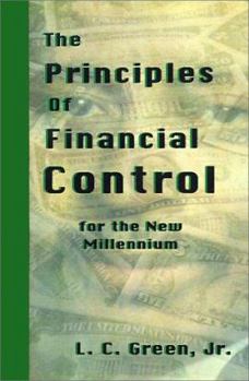 Paperback The Principles of Financial Control for the New Millennium Book