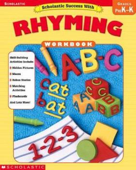 Paperback Scholastic Success With: Rhyming Workbook Book