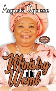 Paperback The Ministry of the Womb Book