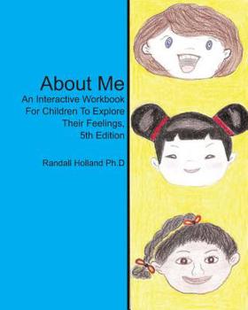 Paperback About Me: An Interactive Workbook for Children To Explore Their Feelings Book