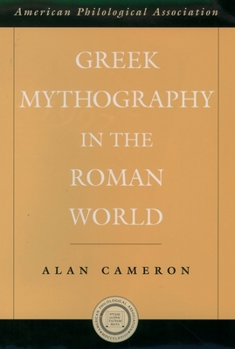 Hardcover Greek Mythography in the Roman World Book