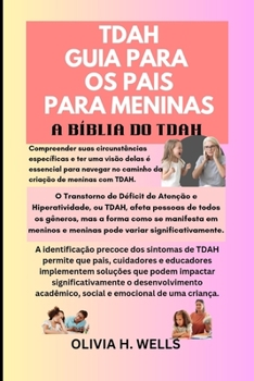 Paperback Tdah Guia Para OS Pais Para Meninas: A Bíblia Do Tdah [Portuguese] Book