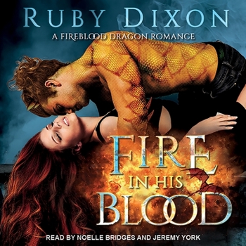 Fire In His Blood - Book #1 of the Fireblood Dragon