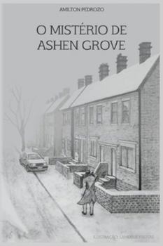 Paperback O Mistério de Ashen Grove (Portuguese Edition) [Portuguese] Book