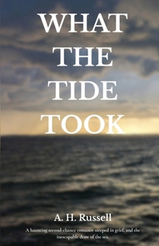 Paperback What the Tide Took Book