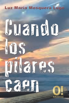 Paperback Cuando los pilares caen [Spanish] Book