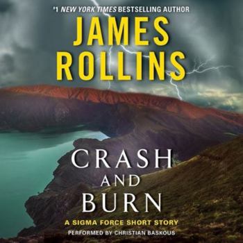 Audio CD Crash and Burn: A Sigma Force Short Story Book