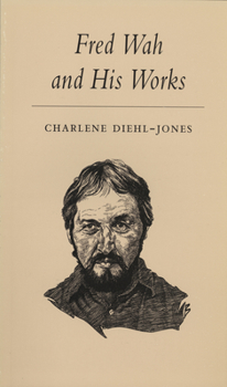 Paperback Fred Wah and His Works Book