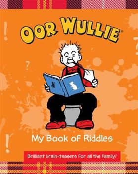 Hardcover Oor Wullie: My Book of Riddles Book