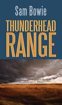 Library Binding Thunderhead Range [Large Print] Book