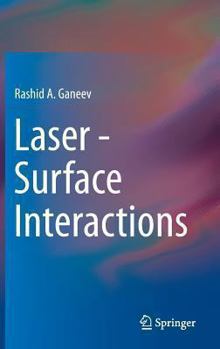 Hardcover Laser - Surface Interactions Book