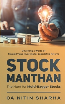 Paperback Stock Manthan: The Hunt for Multi-Bagger Stocks Book