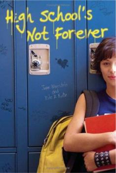Paperback High School's Not Forever Book