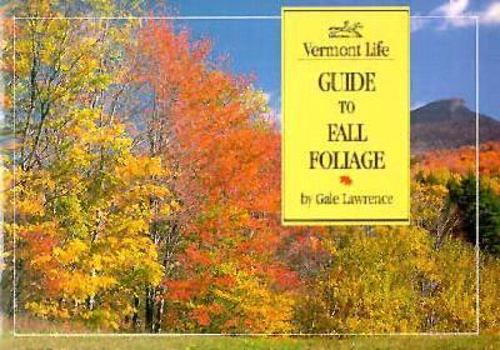 Paperback Vermont Life Guide to Fall Foliage Book