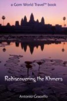 Paperback Rediscovering the Khmers Book