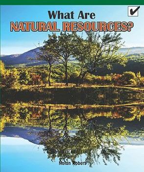 Paperback What Are Natural Resources? Book