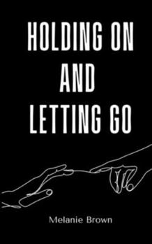 Paperback Holding On And Letting Go Book
