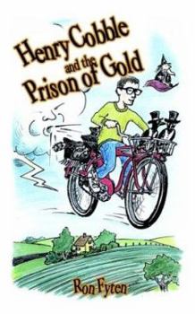 Paperback Henry Cobble and the Prison of Gold Book