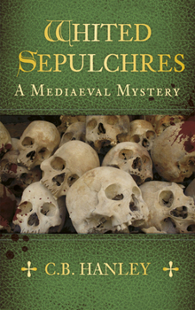 Whited Sepulchres - Book #3 of the Edwin Weaver