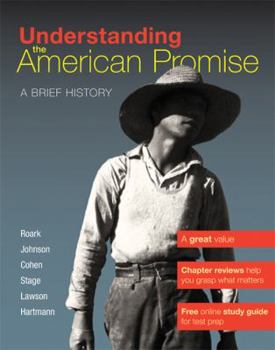Paperback Understanding the American Promise : A Brief History Book