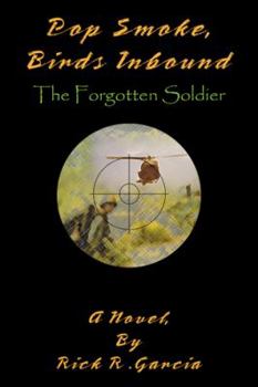 Paperback Pop Smoke, Birds Inbound: The Forgotten Soldier Book