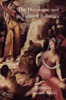 Paperback The Decalogue and its Cultural Influence Book