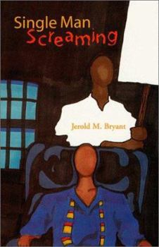 Hardcover Single Man Screaming Book