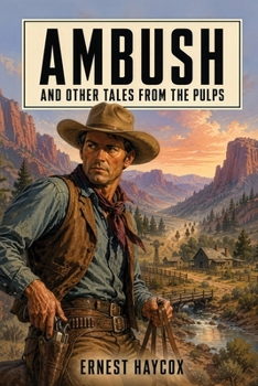 Ambushed and Other Tales from the Pulps