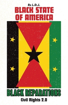 Paperback Black State of America - Black Reparations: Civil Rights 2.0 Volume 1 Book