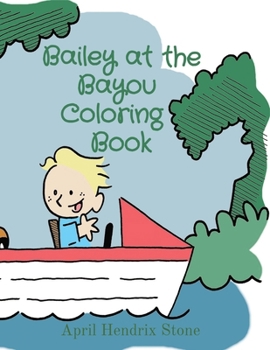 Paperback Bailey at the Bayou Coloring Book