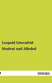 Paperback Student Und Alkohol [German] Book