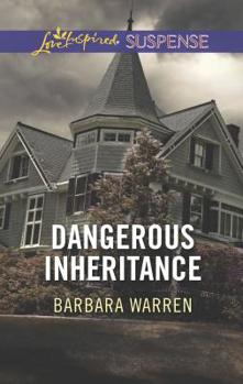 Mass Market Paperback Dangerous Inheritance Book