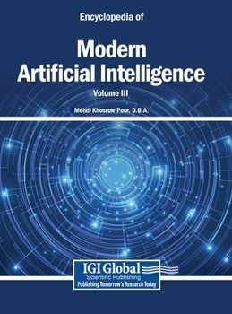 Encyclopedia of Modern Artificial Intelligence VOL 3