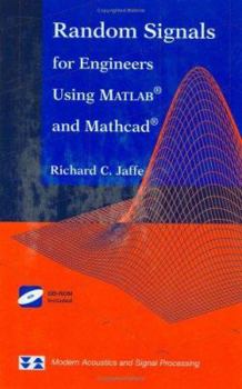 Hardcover Random Signals for Engineers Using Matlab(r) and Mathcad(r) Book