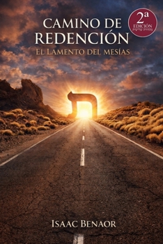 Paperback Camino de Redención: El Lamento del Mesías [Spanish] Book