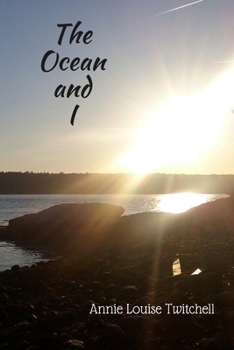 Paperback The Ocean and I Book