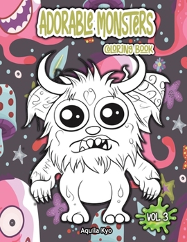 Paperback Adorable Monsters Volume 3 Coloring Book