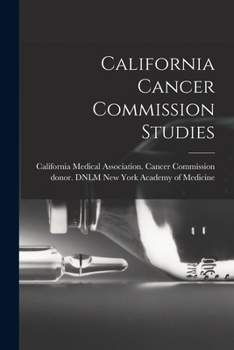 Paperback California Cancer Commission Studies Book