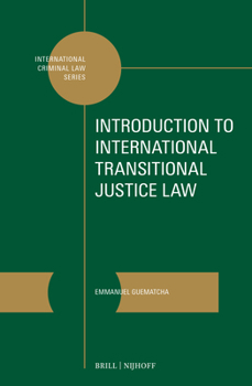 Hardcover Introduction to International Transitional Justice Law Book