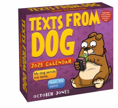 Calendar Texts from Dog 2025 Day-To-Day Calendar Book