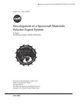 Paperback Development of a Spacecraft Materials Selector Expert System Book