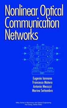 Hardcover Nonlinear Optical Communication Networks Book