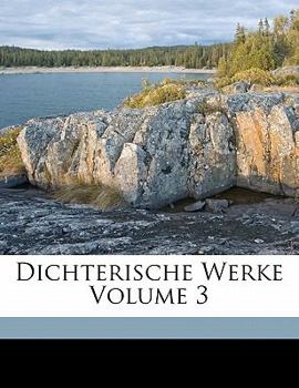 Paperback Dichterische Werke Volume 3 [German] Book