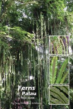 Paperback Ferns of Palau: A Field Guide Book