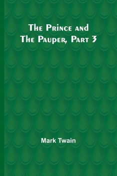 Paperback The Prince and the Pauper, Part 3. Book