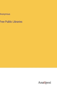 Free Public Libraries