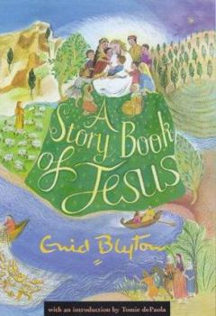 Hardcover A Story Book of Jesus Book