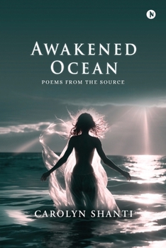 Paperback Awakened Ocean: Poems from the Source Book