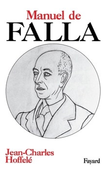 Paperback Manuel de Falla [French] Book