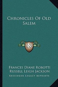 Paperback Chronicles Of Old Salem Book